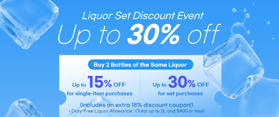 Liquor Set Discount Event Up to 30% off